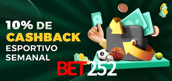 10% de bônus de cashback na bet252